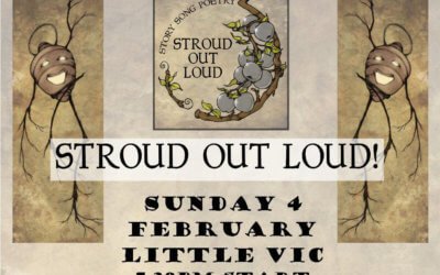 Stroud Out Loud Fundraiser – Sunday 4th February @ Little Vic