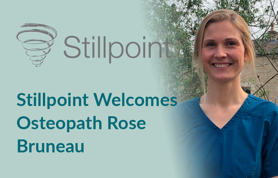 Stillpoint Welcomes Osteopath Rose Bruneau